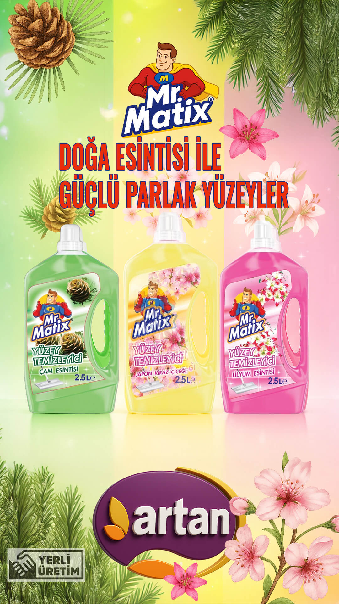 icerikyoneticis.com tarafından üretilen Mr. Matix Yüzey Temizleyici 2.5 L üçlü seri (Çam Esintisi, Japon Kiraz Çiçeği, Lilyum Esintisi) 1080×1920 sosyal medya postu