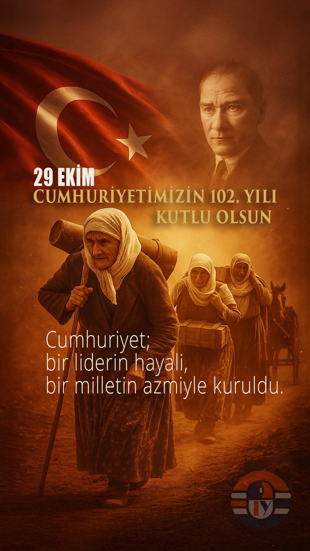 İçerik Yöneticisi tarafından tasarlanan 29 Ekim Cumhuriyet Bayramı sosyal medya postu. Atatürk portresi, Türk bayrağı ve Anadolu kadınlarının emeğini simgeleyen duygusal kompozisyon.
