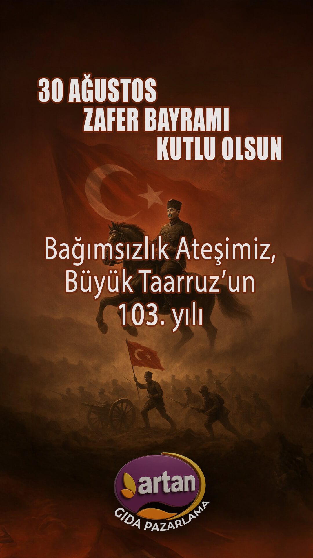İçerik Yöneticisi tarafından tasarlanan 30 Ağustos Zafer Bayramı sosyal medya postu. Atatürk’ün süvari kompozisyonu, Türk bayrağı ve bağımsızlık temalı sahne.